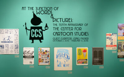 At the Junction of Words & Pictures: The Tenth Anniversary of The Center for Cartoon Studies